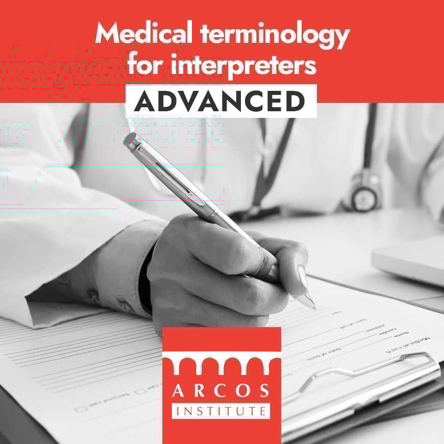 Advanced medical terminology for interpreters